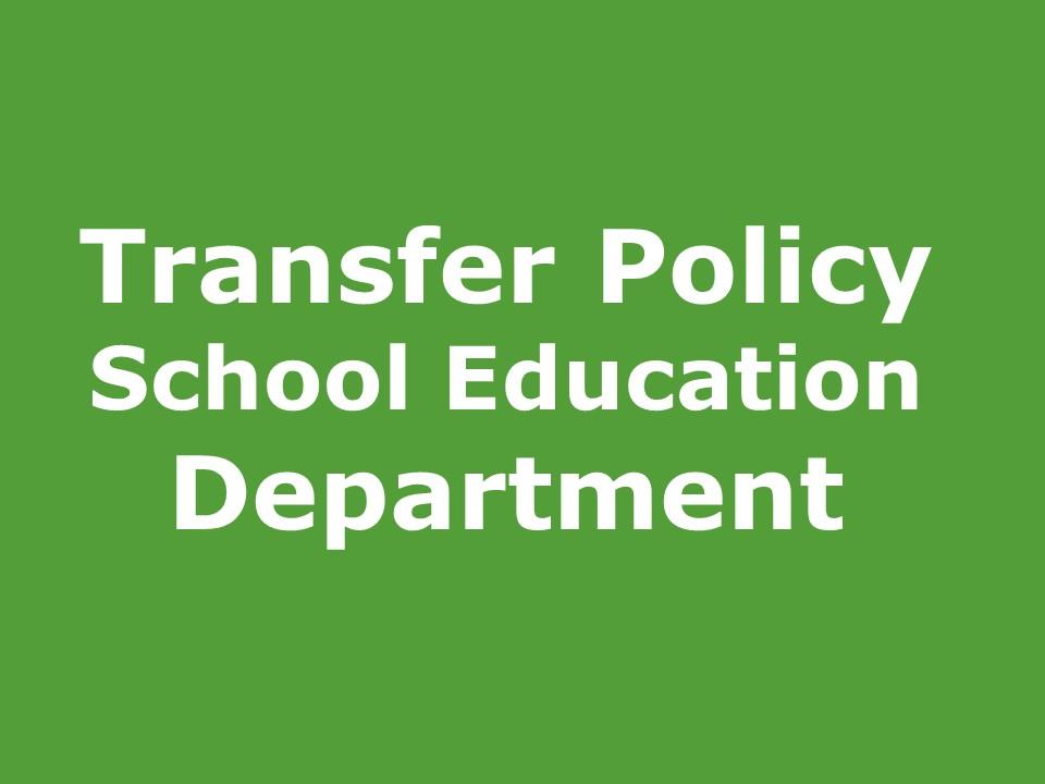 Transfer Policy with Amendments School Education Department