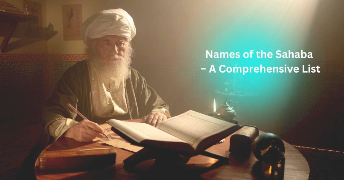 Comprehensive List of the names of the Sahaba