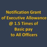 Notification Grant of Executive Allowance @ 1.5 Times to All officers on Cadre Strength S&GAD Punjab