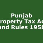 Punjab Urban Immovable Property Tax Act and Rules 1958