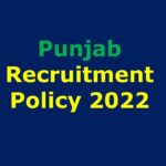 Download Punjab Recruitment Policy 2022 S&GAD