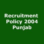 Recruitment Policy 2004 Government of Punjab