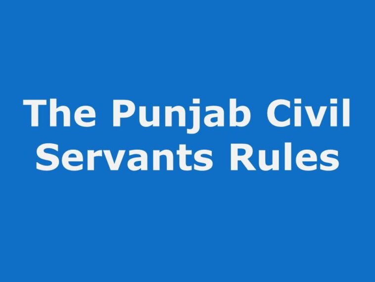 Punjab Civil Servants-Appointment And Conditions Of Service-Rules1974