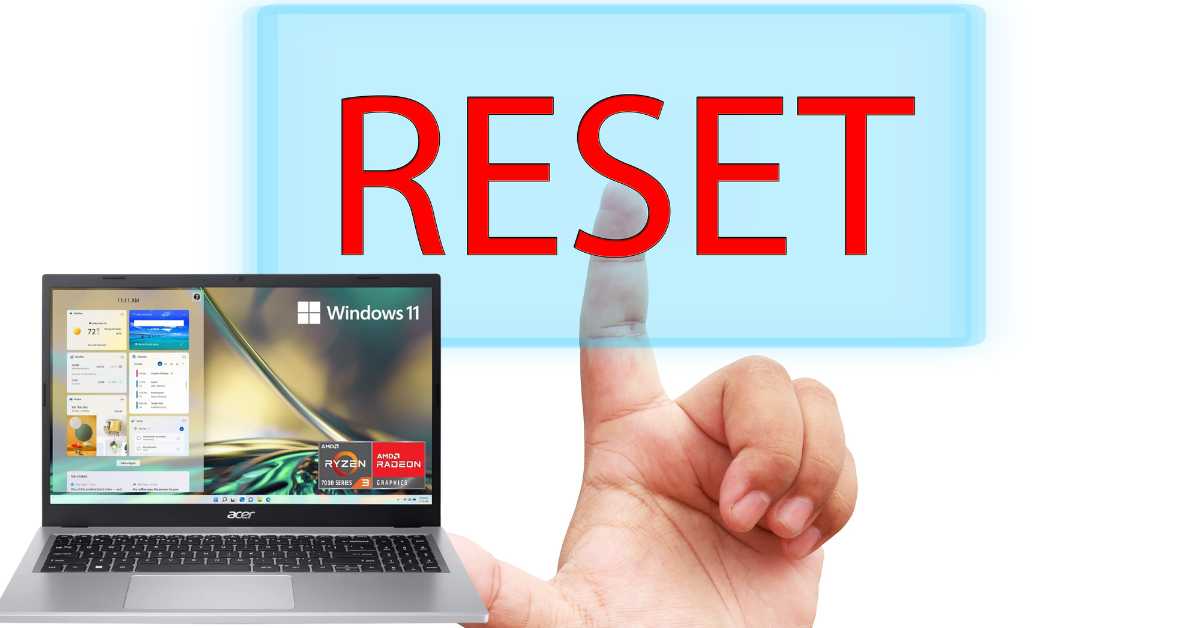 Factory Reset an Acer laptop