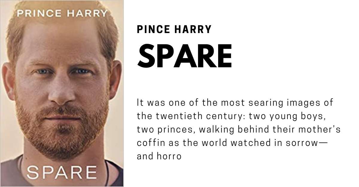 Read Prince Harry’s memoir ”Spare” book online| the Duke of Sussex